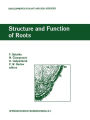 Structure and Function of Roots: Proceedings of the Fourth International Symposium on Structure and Function of Roots, June 20-26, 1993, Starï¿½ Lesnï¿½, Slovakia / Edition 1
