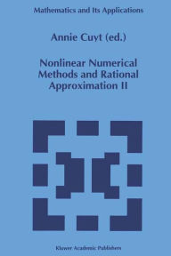 Title: Nonlinear Numerical Methods and Rational Approximation II / Edition 1, Author: A. Cuyt