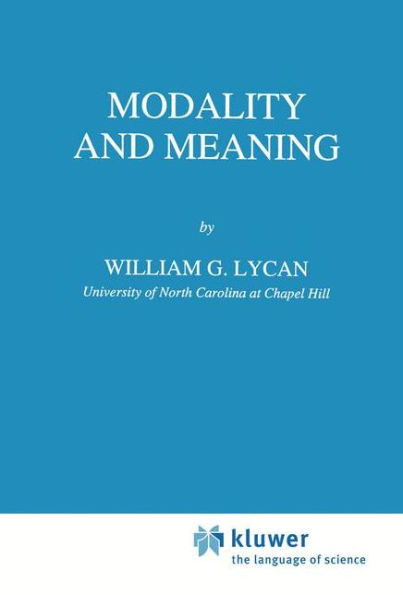 Modality and Meaning / Edition 1