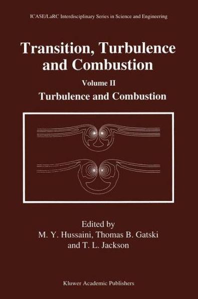 Transition, Turbulence and Combustion: Volume II: Turbulence and Combustion