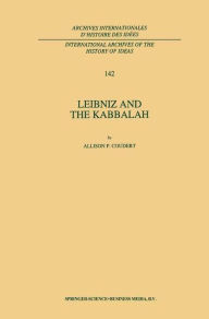 Title: Leibniz and the Kabbalah / Edition 1, Author: A.P. Coudert