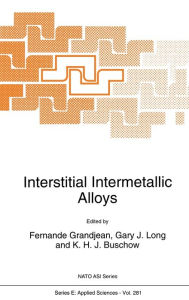 Title: Interstitial Intermetallic Alloys, Author: F. Grandjean