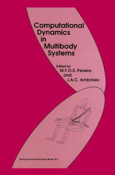 Computational Dynamics in Multibody Systems / Edition 1