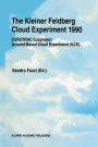 The Kleiner Feldberg Cloud Experiment 1990: EUROTRAC Subproject Ground-Based Cloud Experiment (GCE) / Edition 1