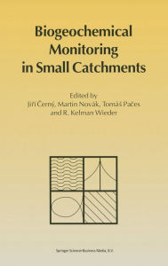 Title: Biogeochemical Monitoring in Small Catchments, Author: Jiri Cern