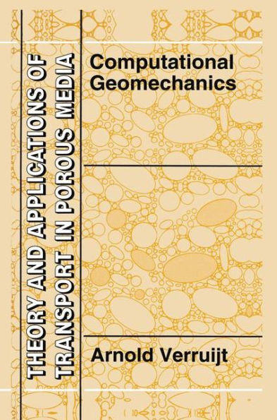 Computational Geomechanics / Edition 1