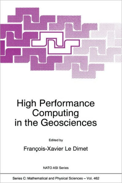 High Performance Computing in the Geosciences / Edition 1