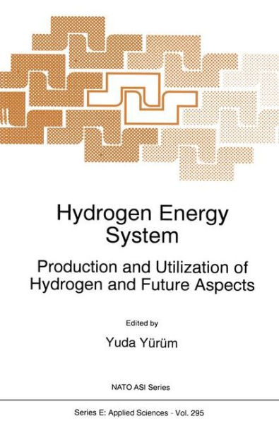 Hydrogen Energy System: Production and Utilization of Hydrogen and Future Aspects / Edition 1