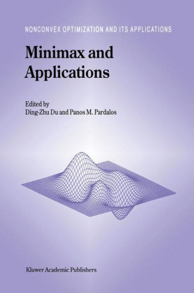 Minimax and Applications / Edition 1