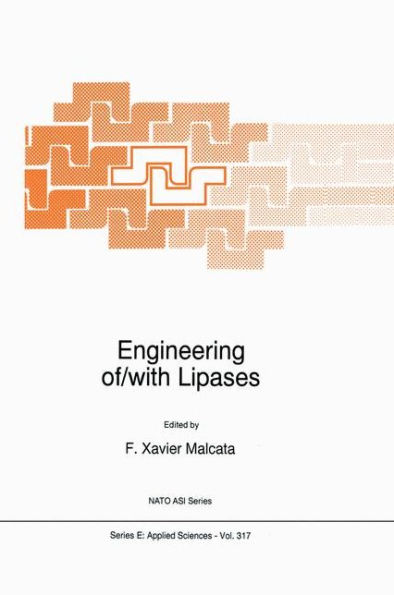 Engineering of/with Lipases / Edition 1