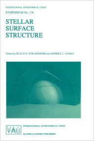 Title: Stellar Surface Structure / Edition 1, Author: Klaus G. Strassmeier