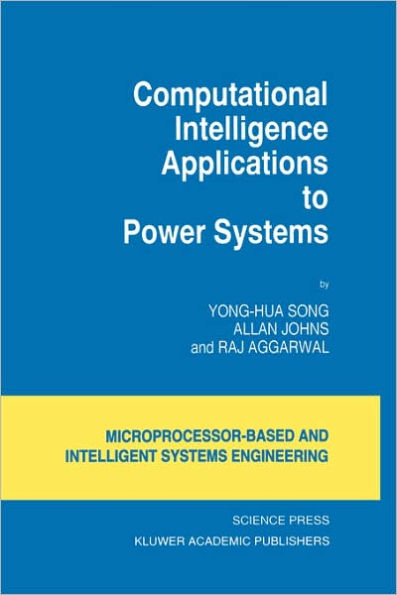 Computational Intelligence Applications to Power Systems / Edition 1