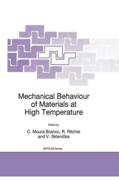 Mechanical Behaviour of Materials at High Temperature / Edition 1