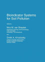 Bioindicator Systems for Soil Pollution / Edition 1