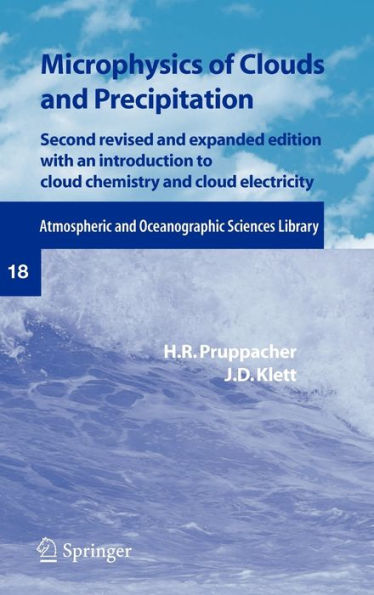 Microphysics of Clouds and Precipitation / Edition 2