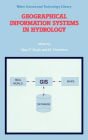 Geographical Information Systems in Hydrology / Edition 1