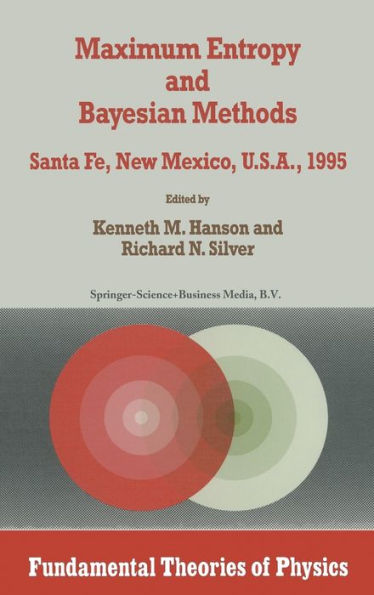 Maximum Entropy and Bayesian Methods