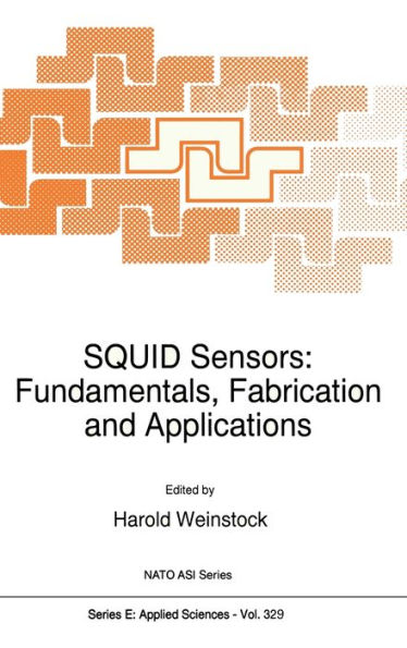 SQUID Sensors: Fundamentals, Fabrication and Applications