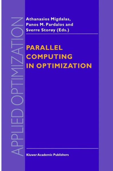Parallel Computing in Optimization / Edition 1