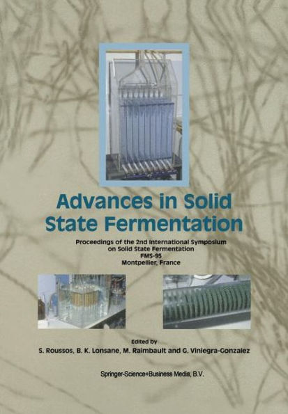 Advances in Solid State Fermentation / Edition 1