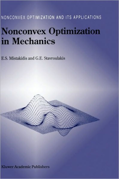 Nonconvex Optimization in Mechanics: Algorithms, Heuristics and Engineering Applications by the F.E.M.
