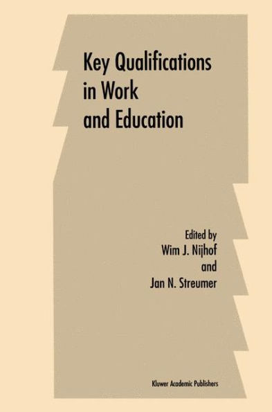 Key Qualifications in Work and Education / Edition 1