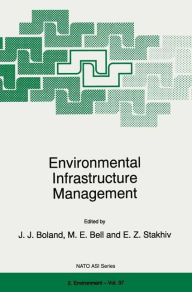 Title: Environmental Infrastructure Management / Edition 1, Author: J.J. Boland