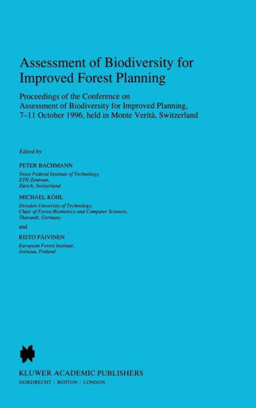 Assessment of Biodiversity for Improved Forest Planning / Edition 1