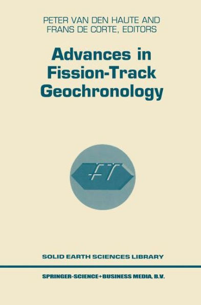 Advances in Fission-Track Geochronology / Edition 1