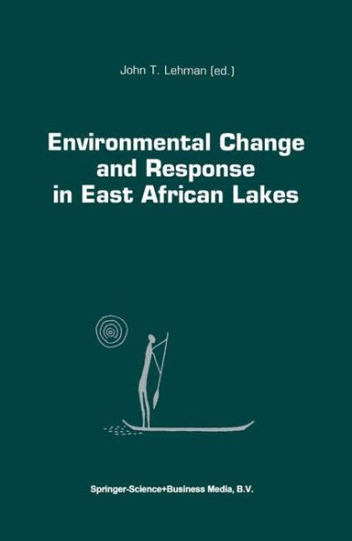 Environmental Change and Response in East African Lakes