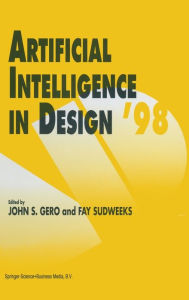 Title: Artificial Intelligence in Design '98, Author: John S. Gero