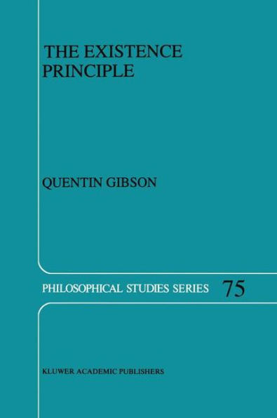 The Existence Principle / Edition 1