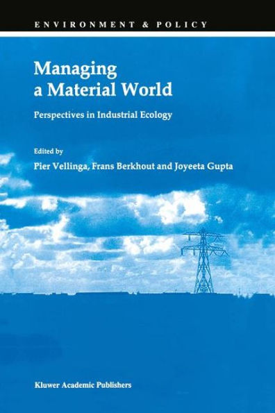 Managing a Material World / Edition 1