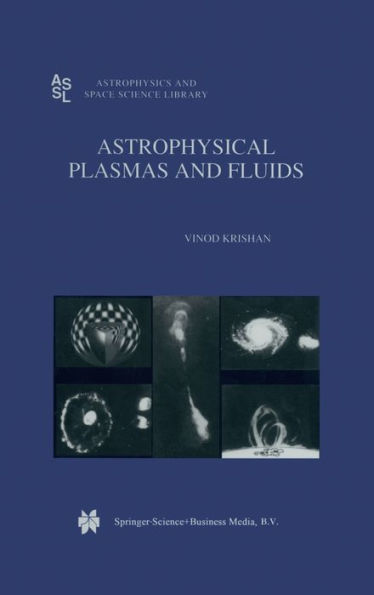 Astrophysical Plasmas and Fluids