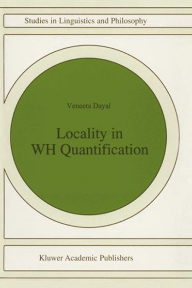 Locality in WH Quantification: Questions and Relative Clauses in Hindi