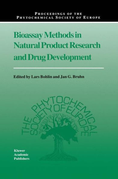 Bioassay Methods in Natural Product Research and Drug Development / Edition 1