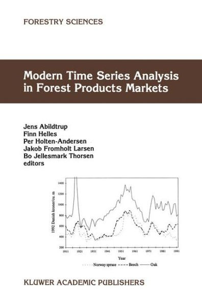 Modern Time Series Analysis in Forest Products Markets / Edition 1