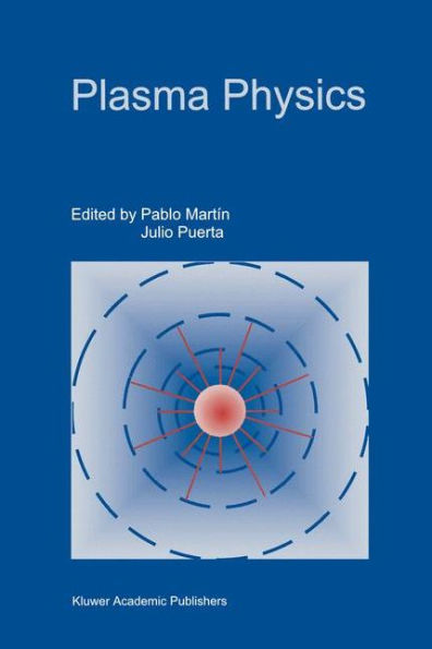 Plasma Physics: Proceedings of the 1997 Latin American Workshop (VII LAWPP 1997), held in Caracas, Venezuela, January 20-31, 1997 / Edition 1