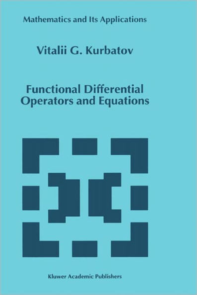 Functional Differential Operators and Equations / Edition 1