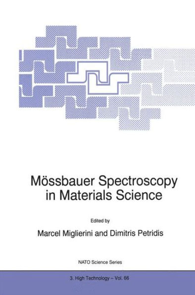 Mï¿½ssbauer Spectroscopy in Materials Science / Edition 1