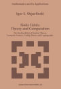 Finite Fields: Theory and Computation: The Meeting Point of Number Theory, Computer Science, Coding Theory and Cryptography / Edition 1