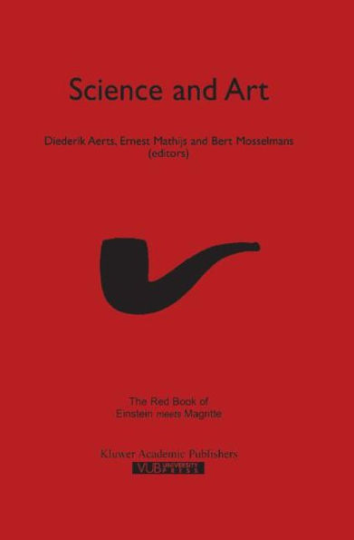 Science and Art: The Red Book of `Einstein Meets Magritte' / Edition 1
