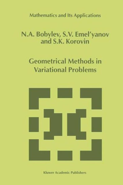 Geometrical Methods in Variational Problems / Edition 1