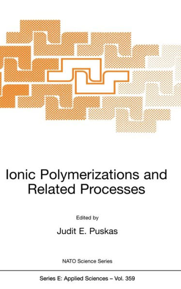 Ionic Polymerizations and Related Processes