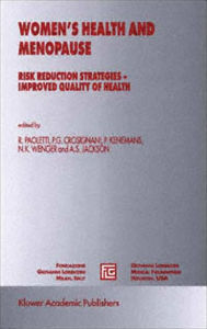 Title: Women's Health and Menopause: Risk Reduction Strategies - Improved Quality of Health / Edition 1, Author: Rodolfo Paoletti