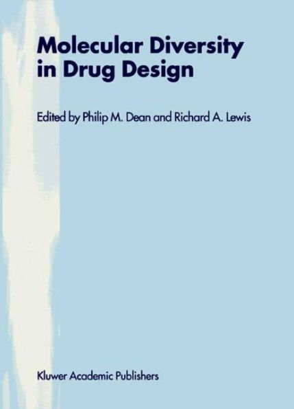 Molecular Diversity in Drug Design / Edition 1