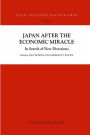 Japan after the Economic Miracle: In Search of New Directions / Edition 1