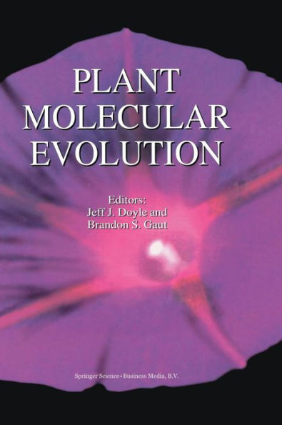 Plant Molecular Evolution / Edition 1