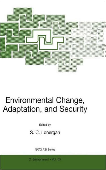 Environmental Change, Adaptation, and Security