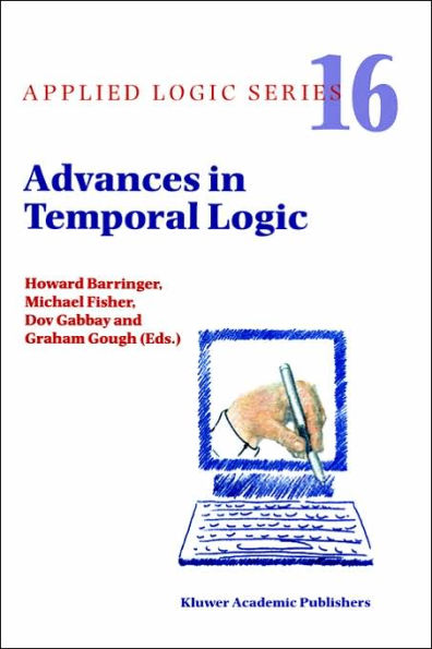 Advances in Temporal Logic / Edition 1